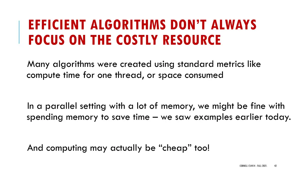 efficient algorithms don t always focus