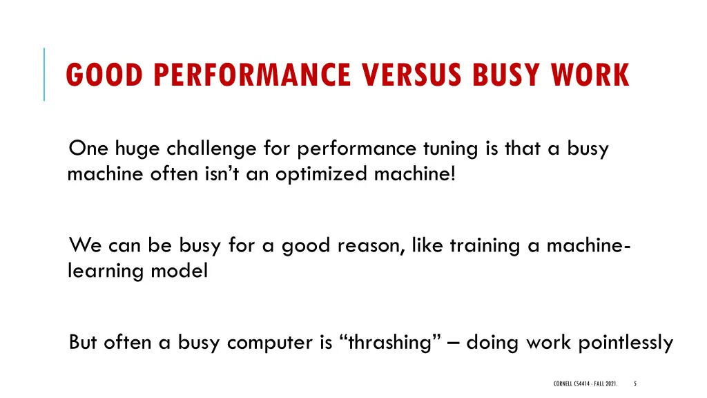good performance versus busy work