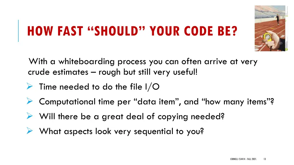 how fast should your code be