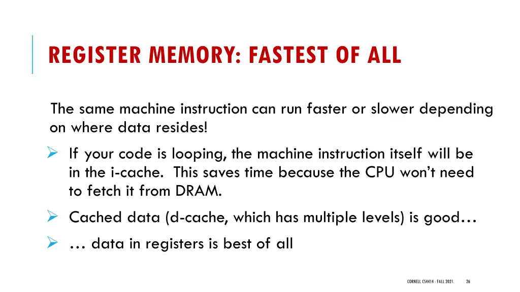 register memory fastest of all