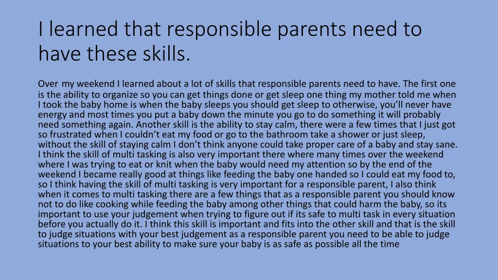 i learned that responsible parents need to have 1