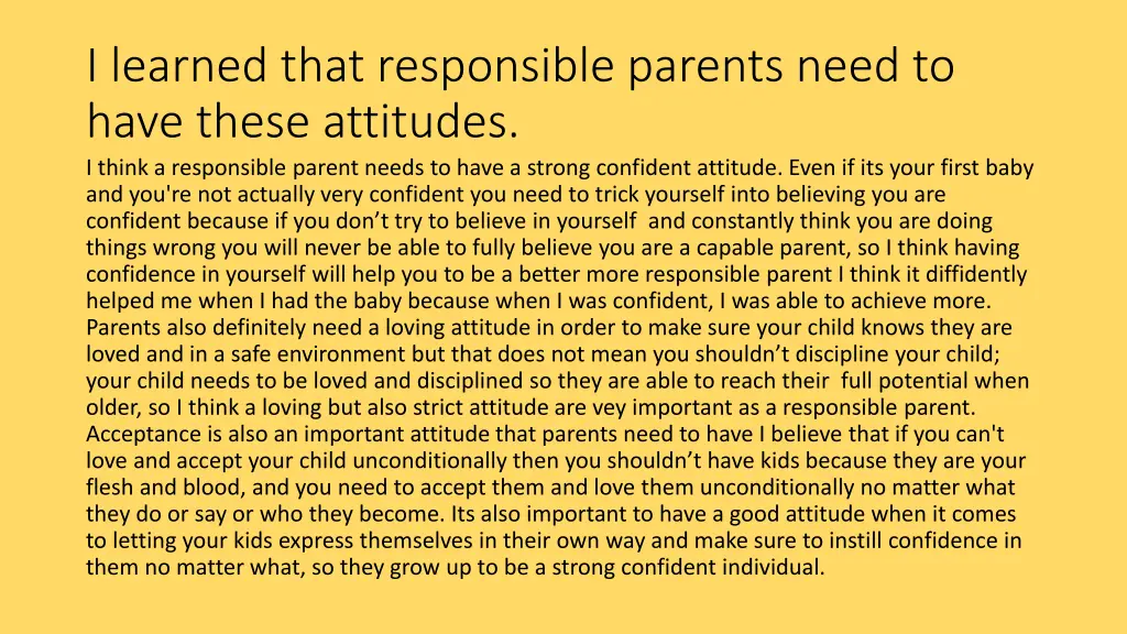 i learned that responsible parents need to have 2