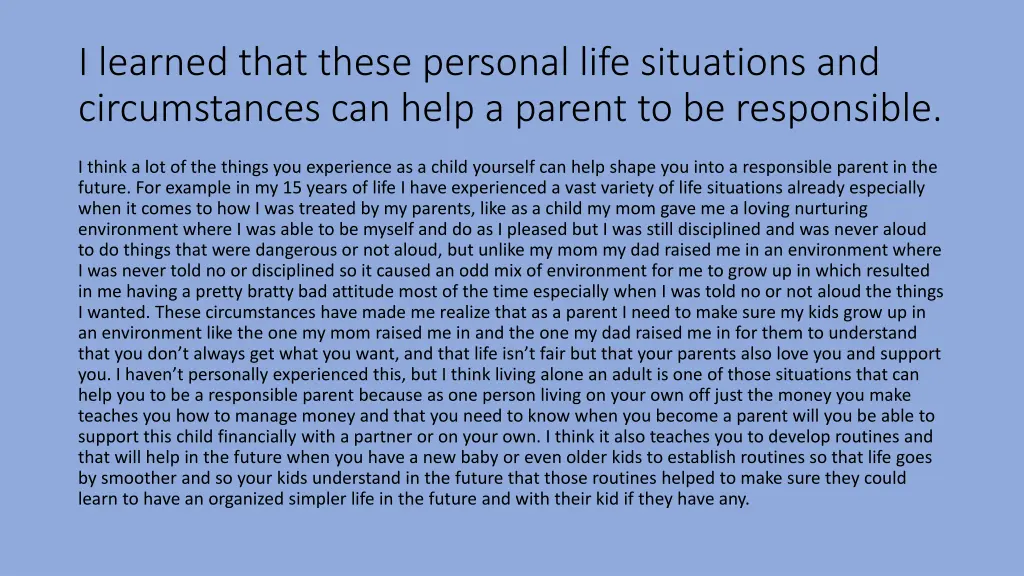i learned that these personal life situations