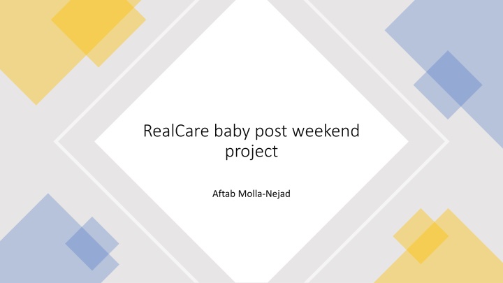 realcare baby post weekend project