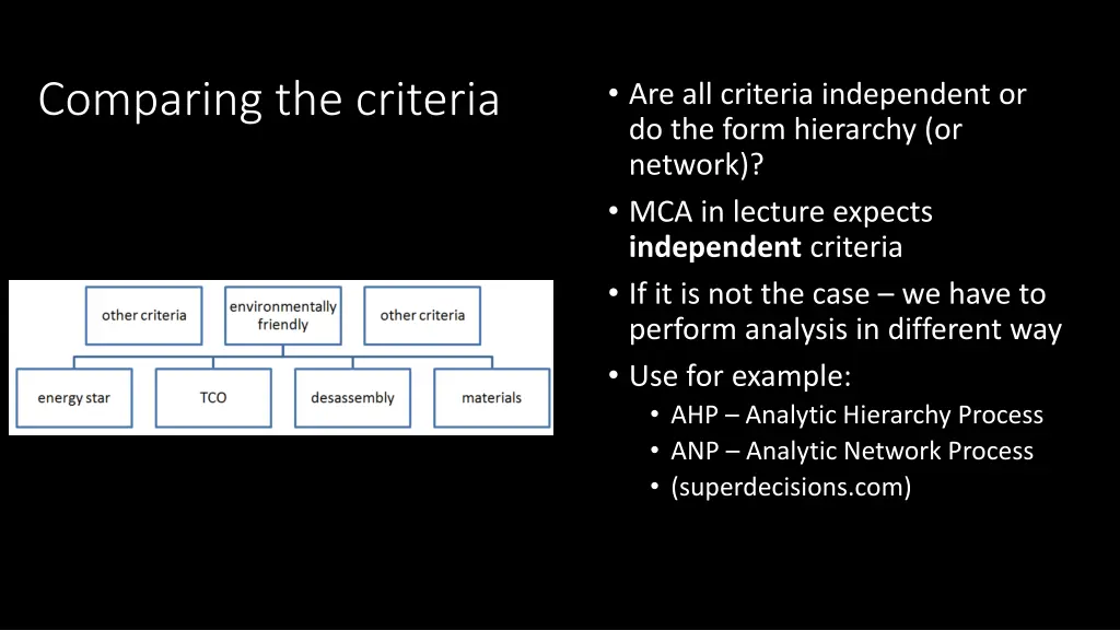 are all criteria independent or do the form