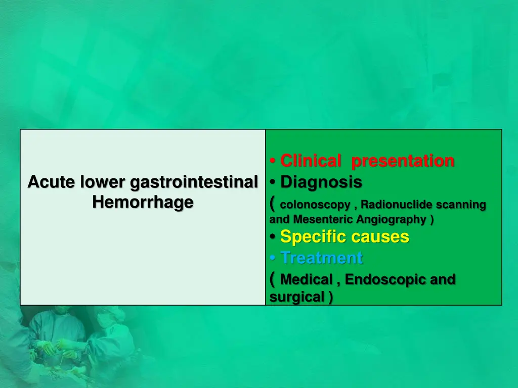 clinical presentation diagnosis colonoscopy