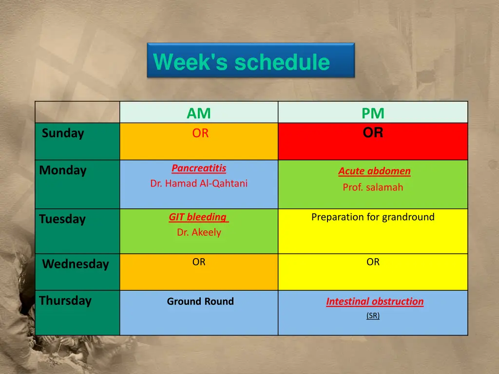 week s schedule