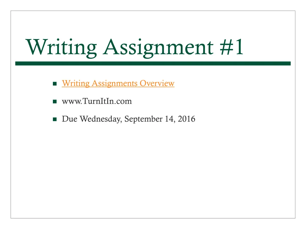 writing assignment 1