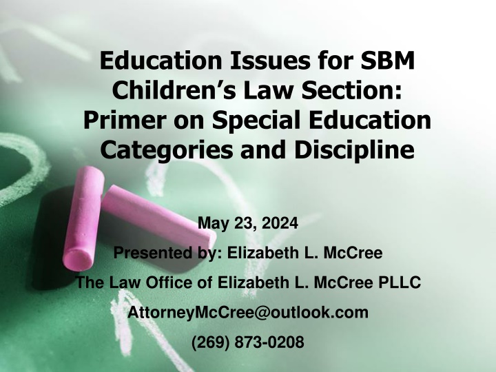 education issues for sbm children s law section