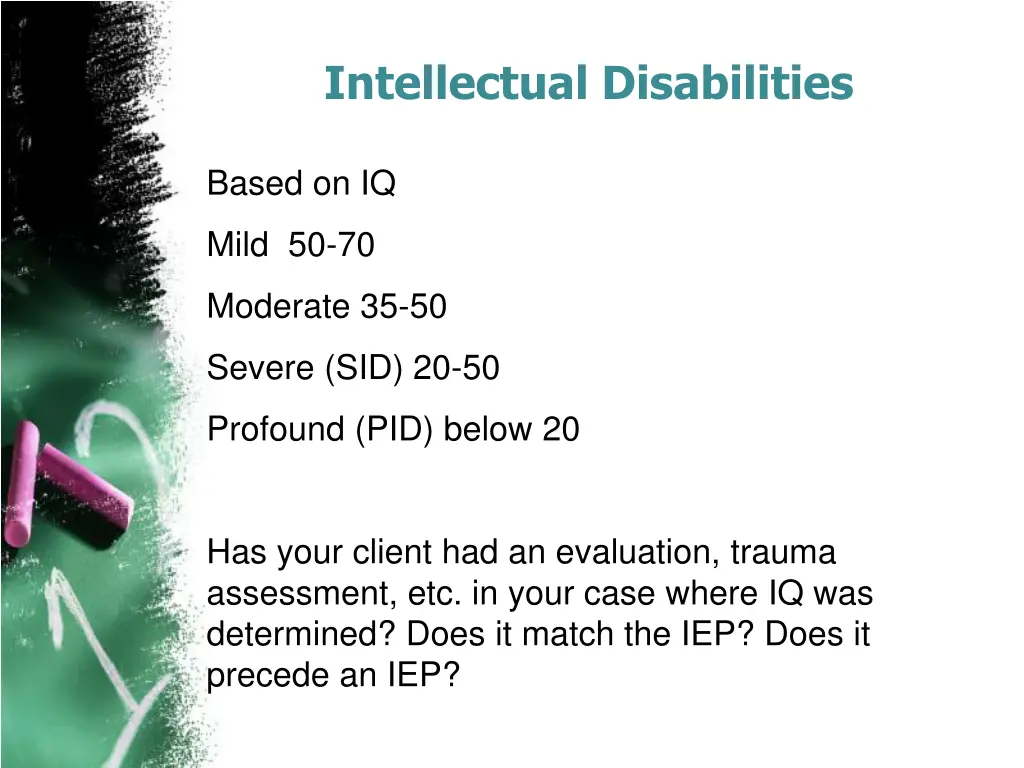 intellectual disabilities