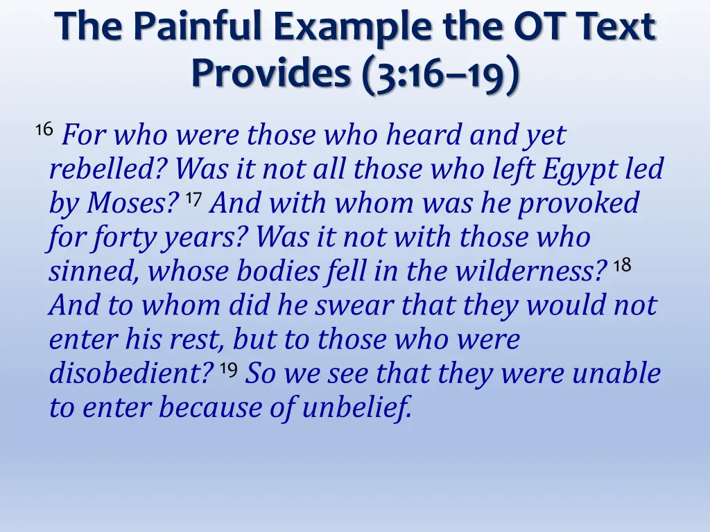the painful example the ot text provides 3 16 19