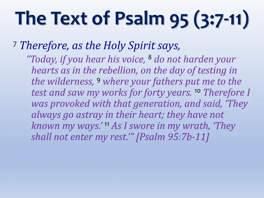 the text of psalm 95 3 7 11