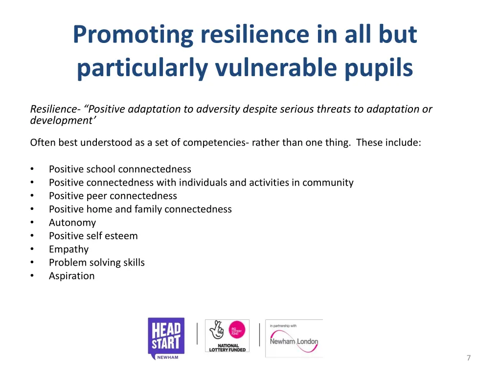 promoting resilience in all but particularly