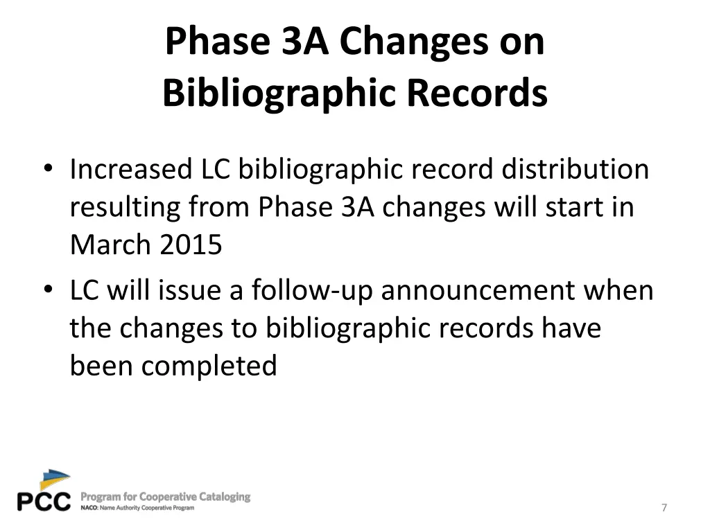 phase 3a changes on bibliographic records