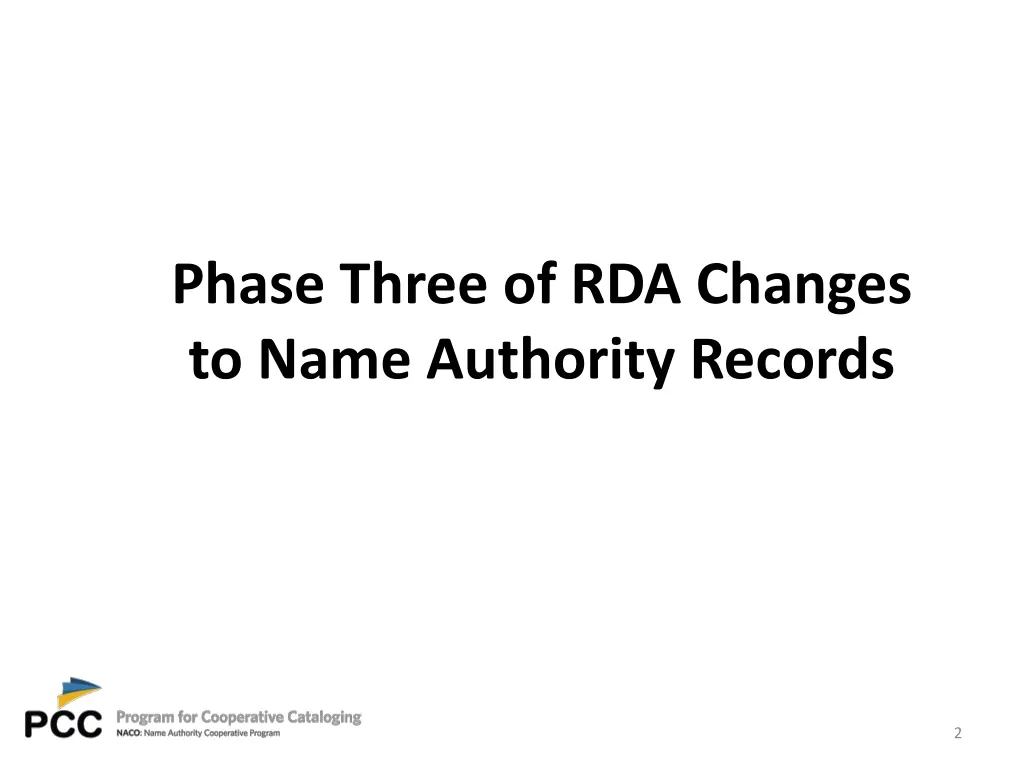 phase three of rda changes to name authority