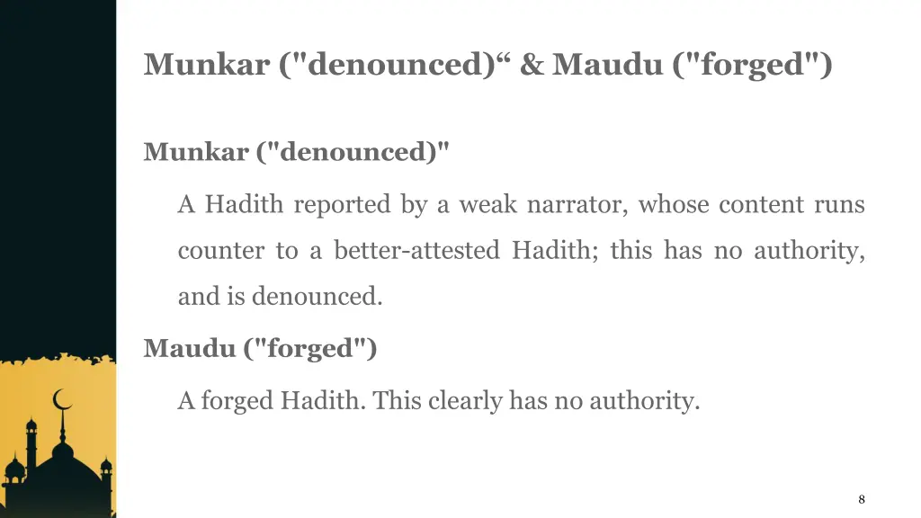 munkar denounced maudu forged