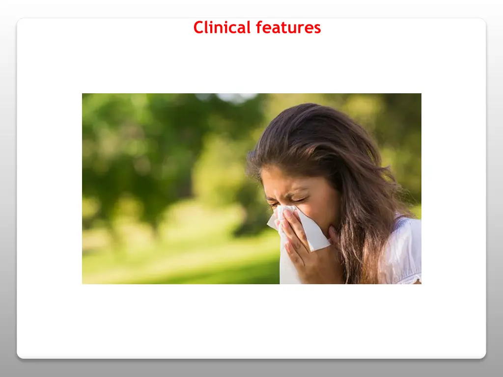 clinical features