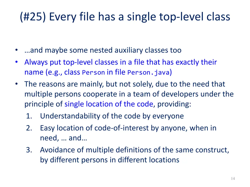25 every file has a single top level class