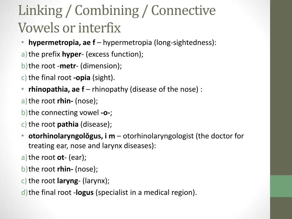 linking combining connective vowelsorinterfix 1