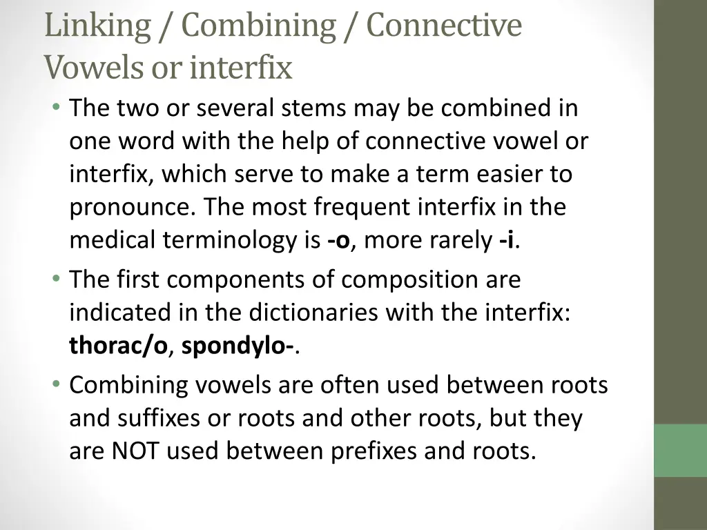 linking combining connective vowelsorinterfix