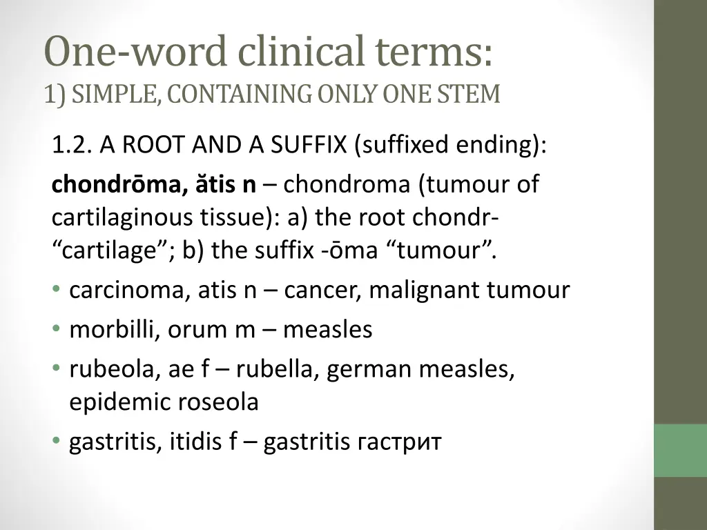 one wordclinicalterms 1 simple containing only 1