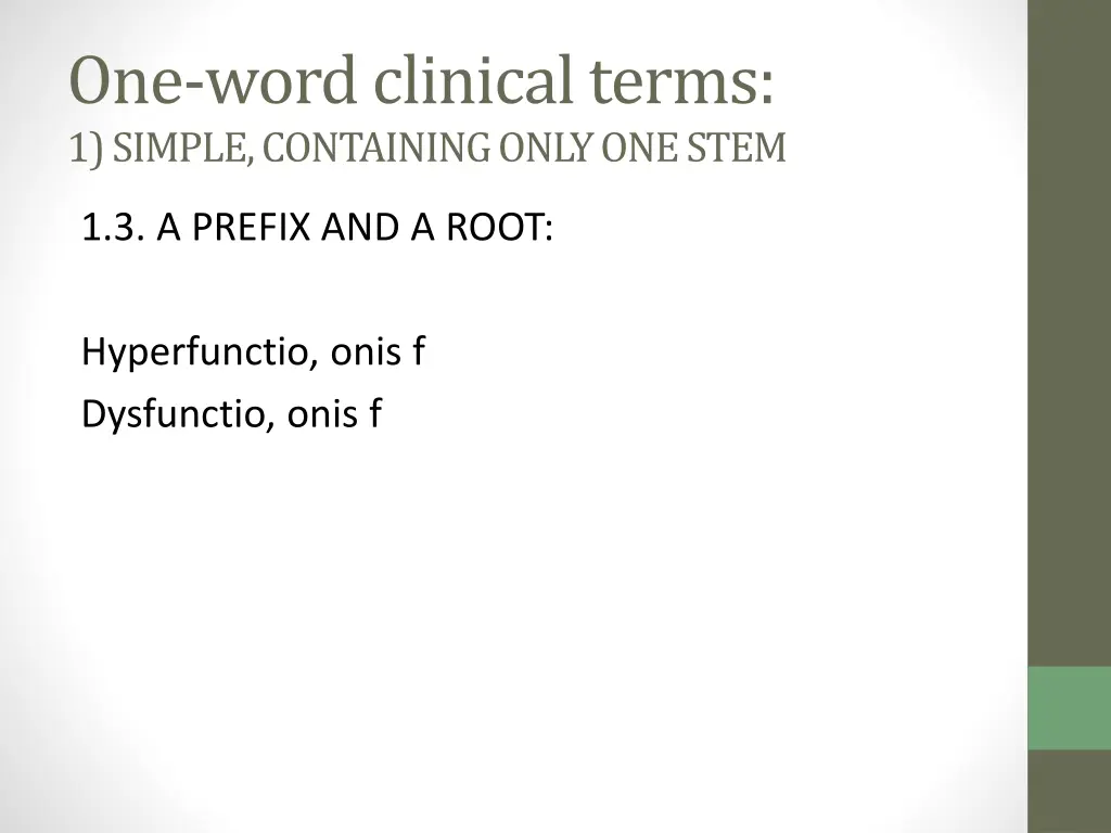 one wordclinicalterms 1 simple containing only 2
