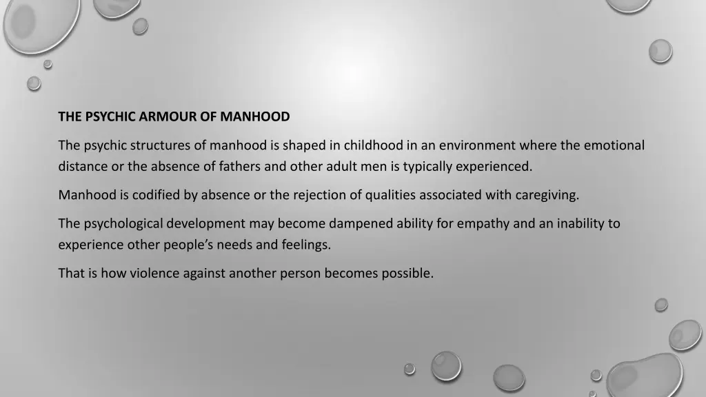 the psychic armour of manhood