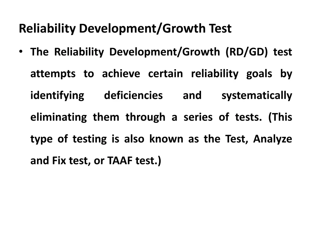 reliability development growth test