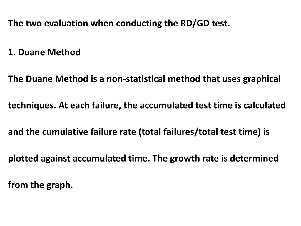 the two evaluation when conducting the rd gd test