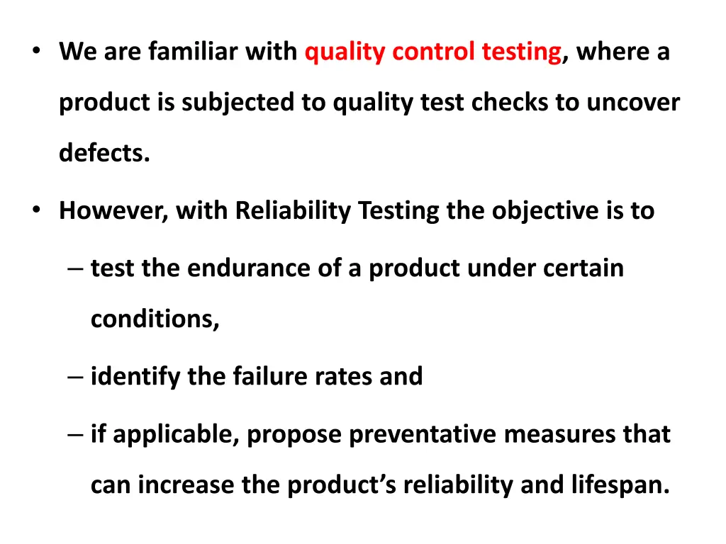 we are familiar with quality control testing