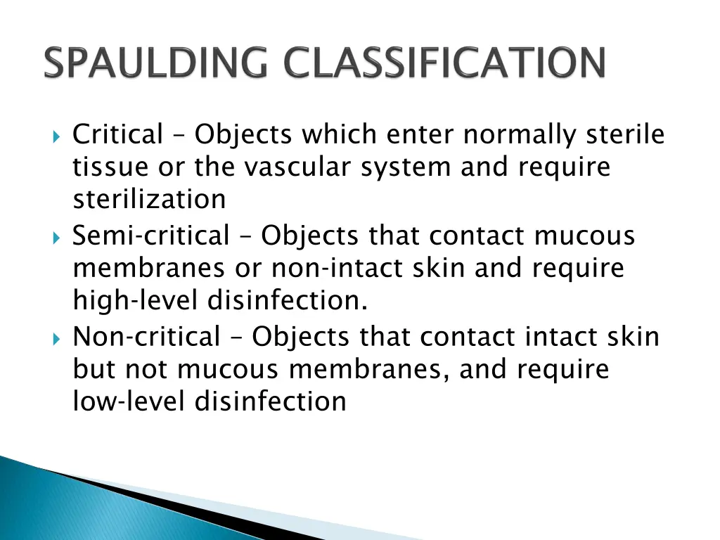 critical objects which enter normally sterile