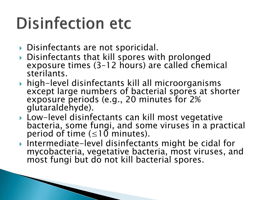 disinfectants are not sporicidal disinfectants