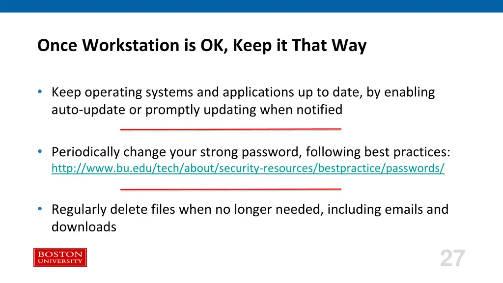 once workstation is ok keep it that way
