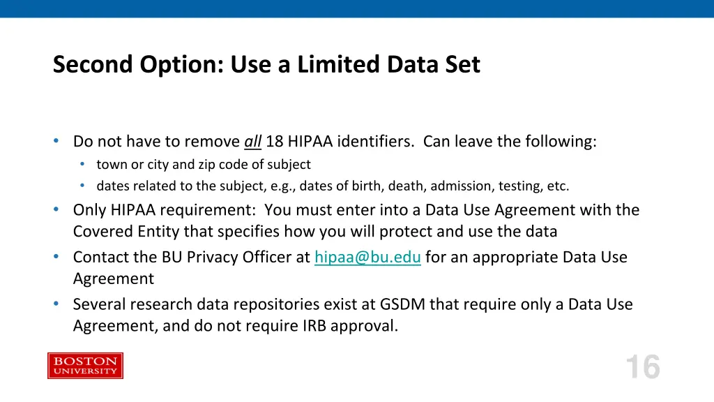 second option use a limited data set