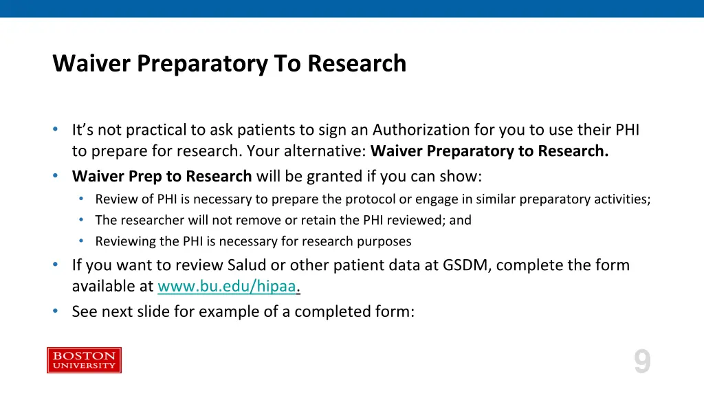waiver preparatory to research