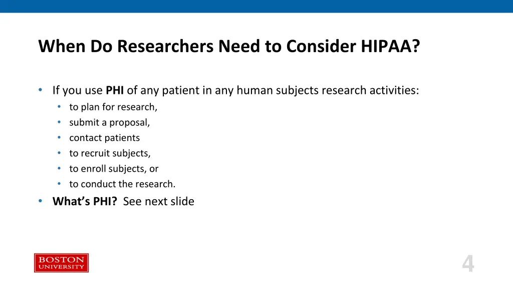 when do researchers need to consider hipaa
