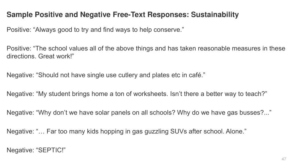 sample positive and negative free text responses 8