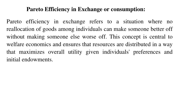 pareto efficiency in exchange or consumption
