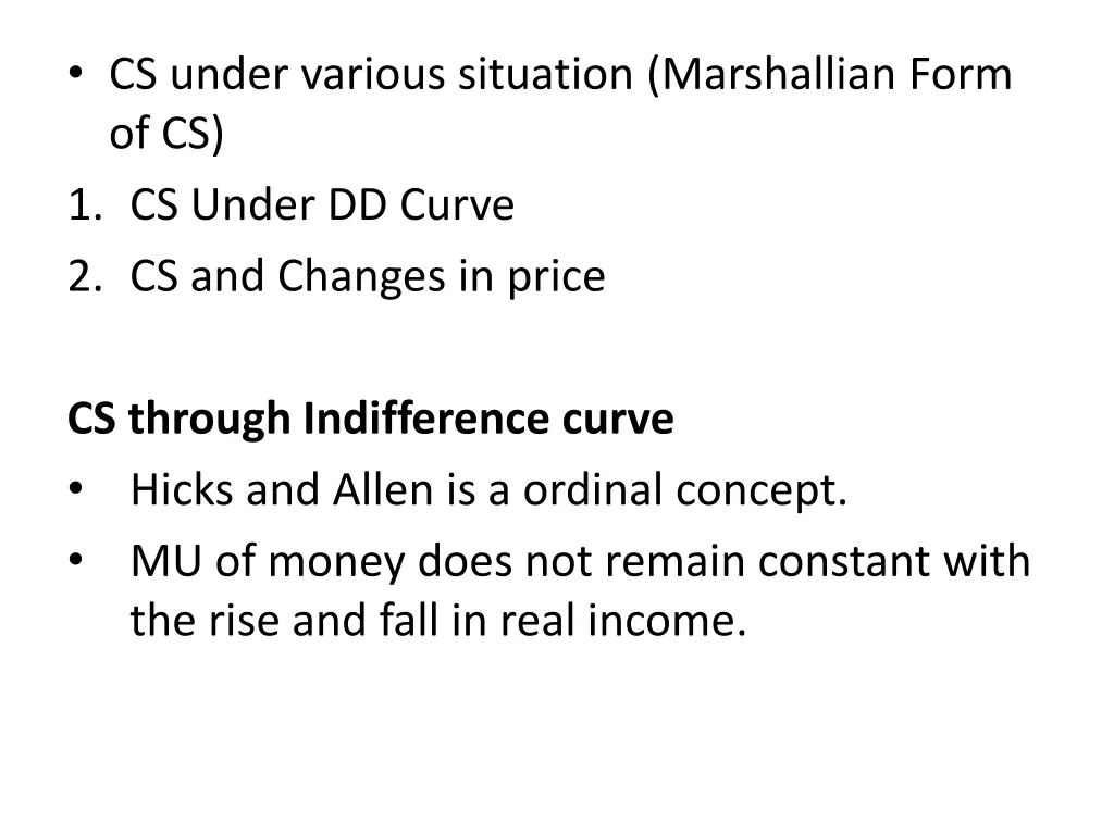 cs under various situation marshallian form