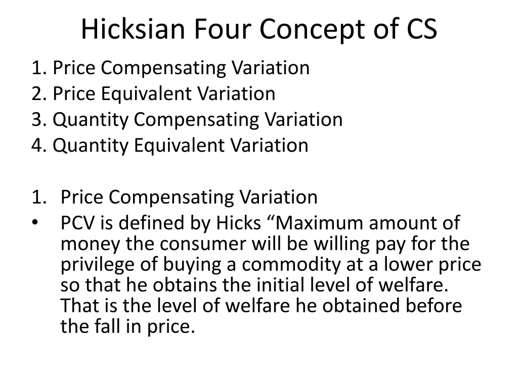 hicksian four concept of cs