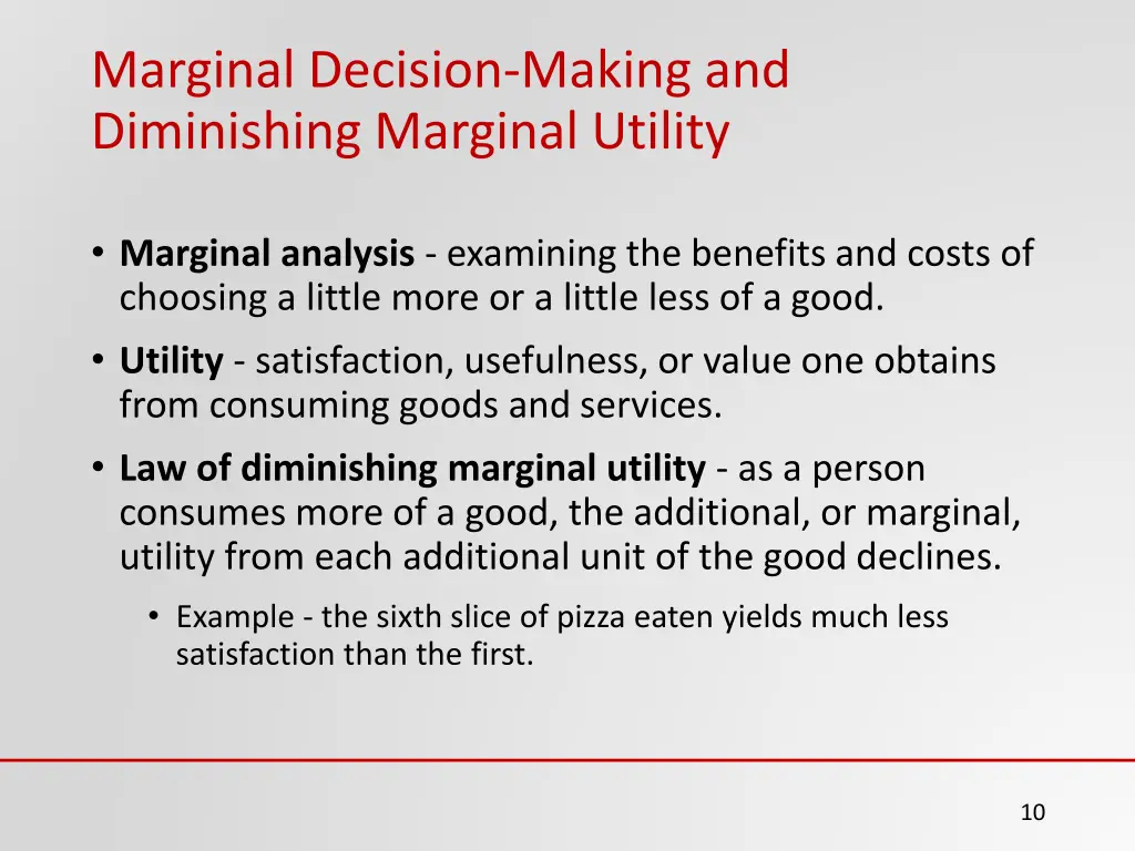 marginal decision making and diminishing marginal
