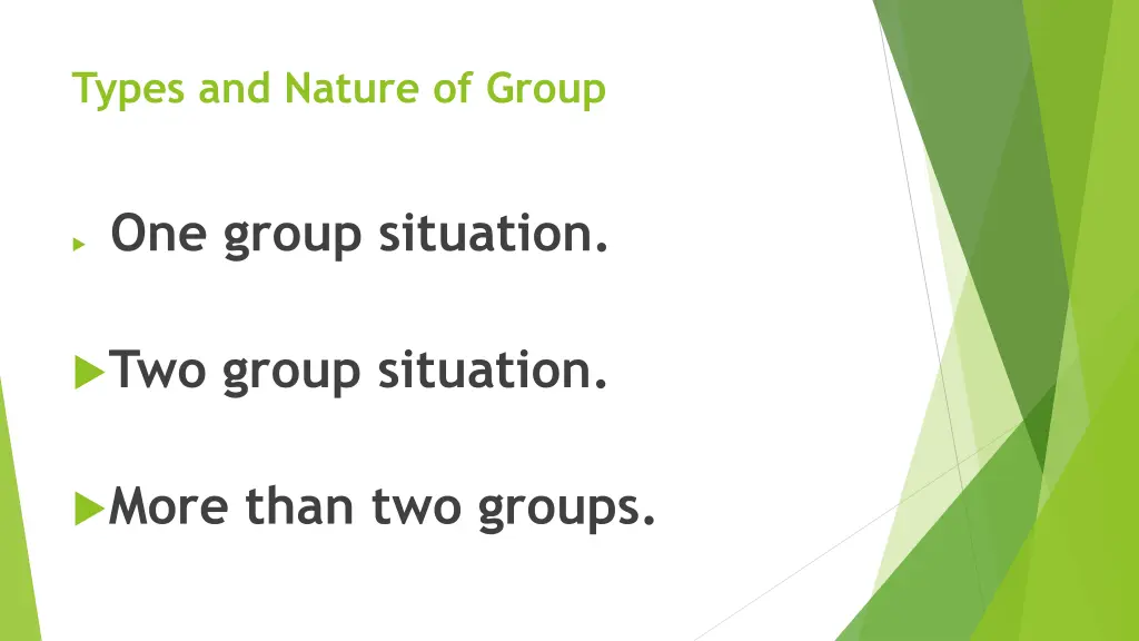 types and nature of group