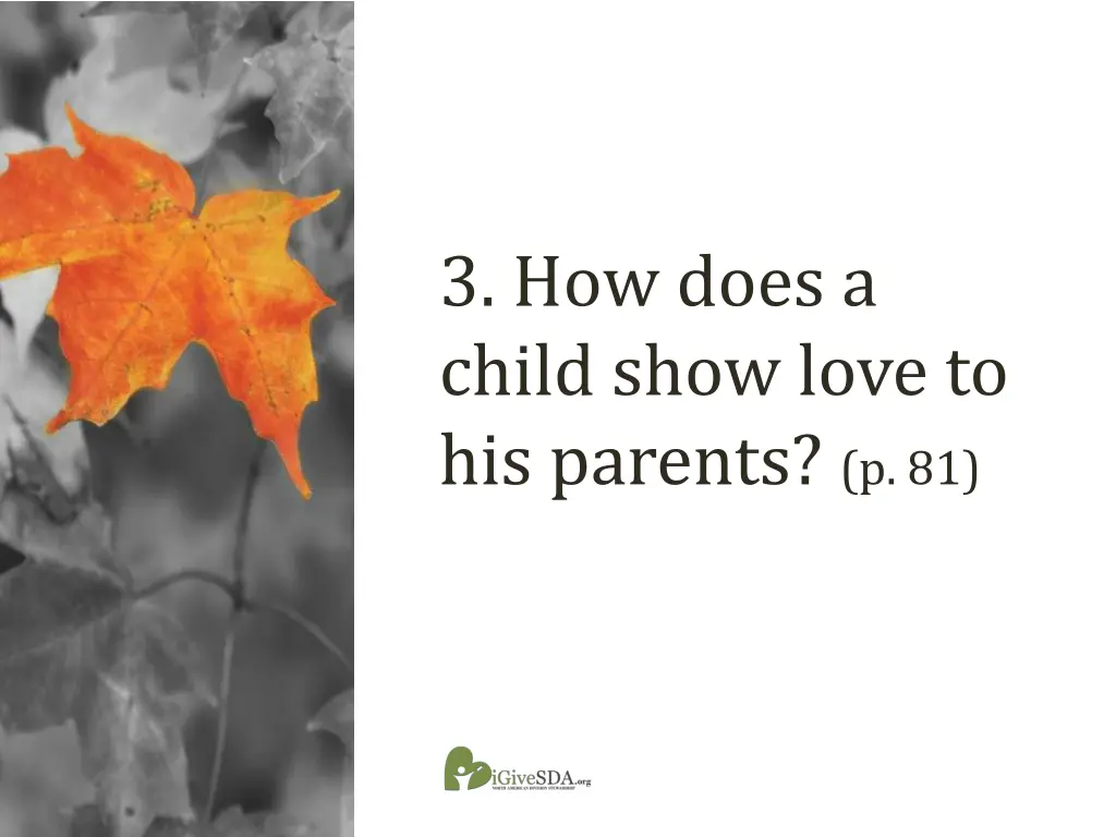 3 how does a child show love to his parents p 81