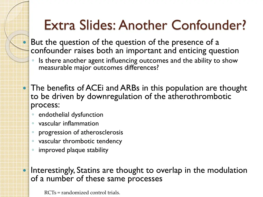 extra slides another confounder