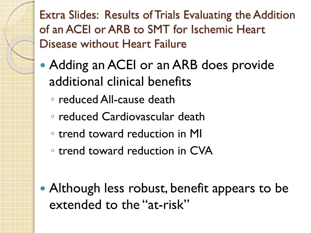 extra slides results of trials evaluating