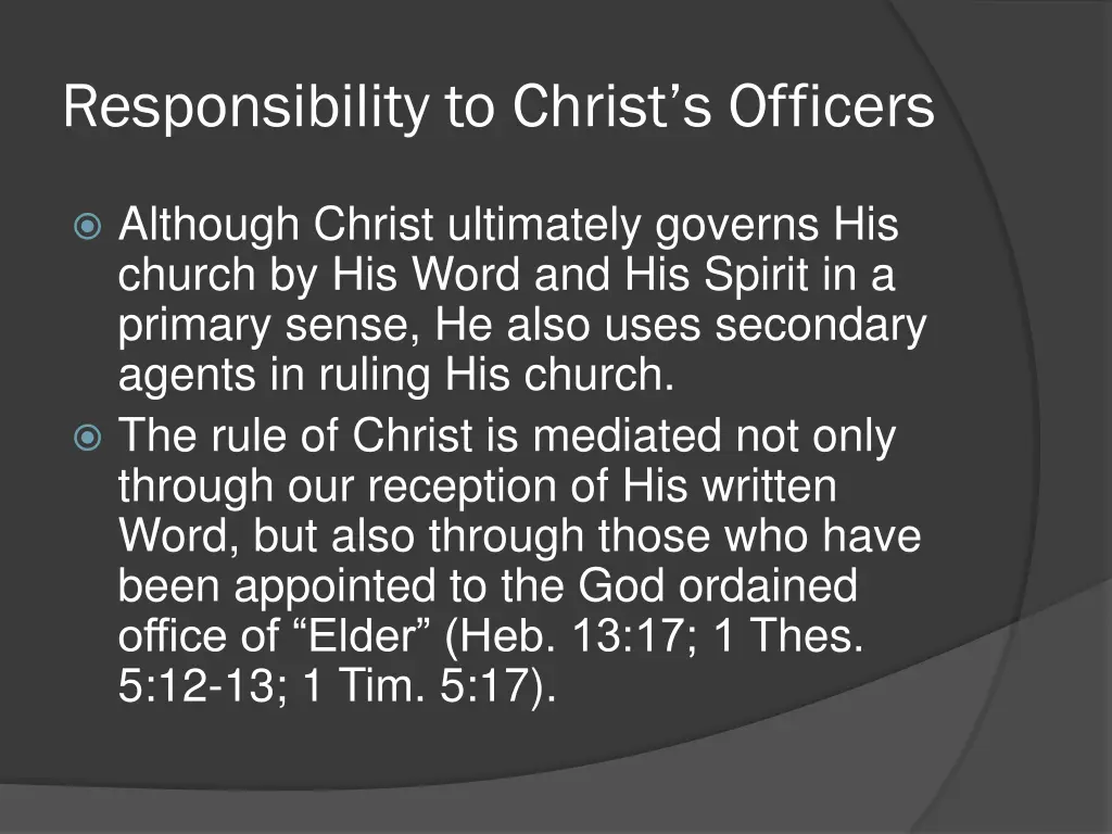 responsibility to christ s officers