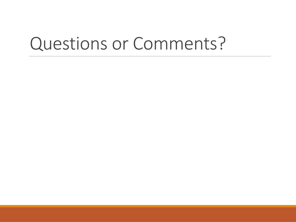 questions or comments
