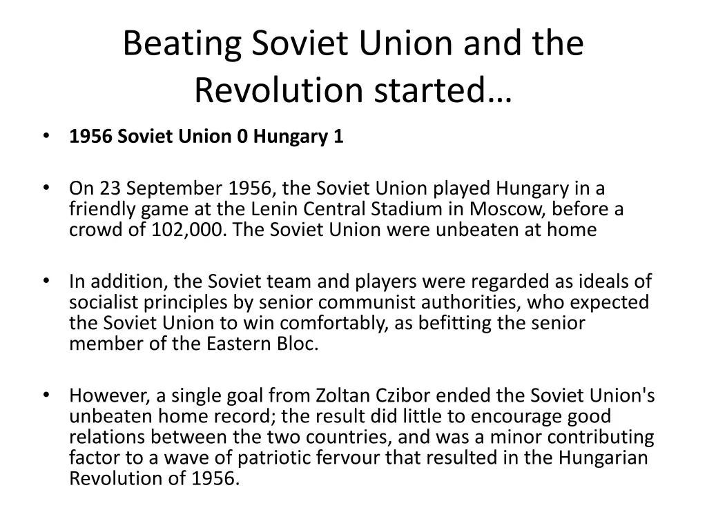 beating soviet union and the revolution started
