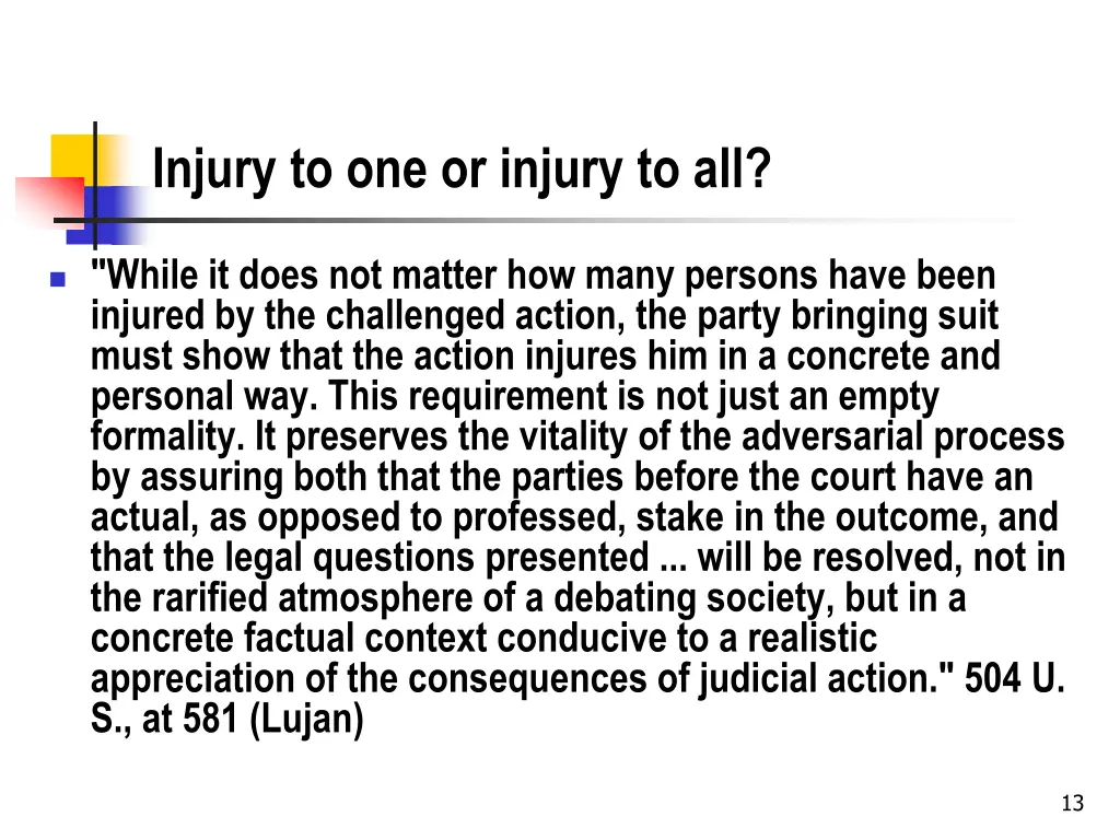 injury to one or injury to all