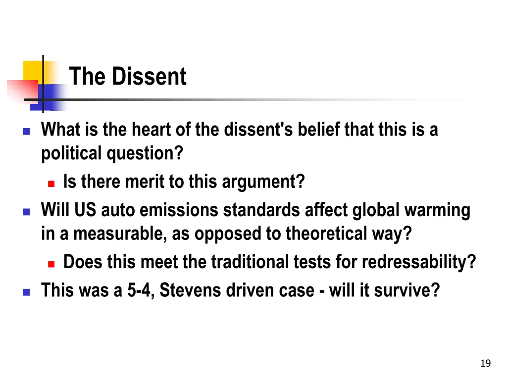 the dissent